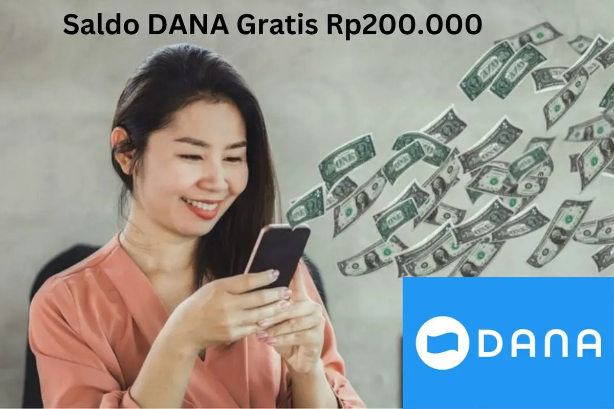 Selamat Anda berhak klaim saldo DANA gratis Rp200.000 masuk ke dompet elektronik. (Sumber: Poskota/Gabriel Omar Batistuta)