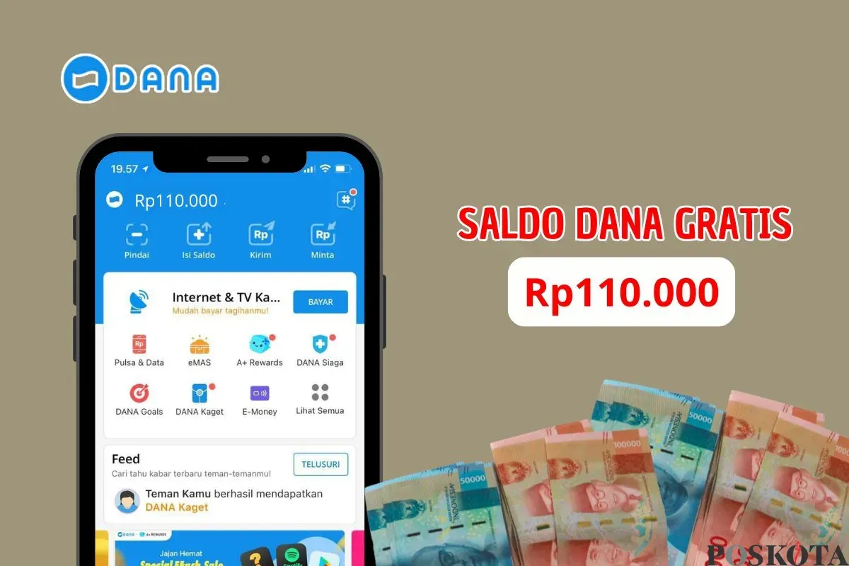 Berikut ini cara mendapatkan saldo DANA gratis Rp110.000 dengan mudah dan cepat. (Sumber: Poskota/Iko Sara Hosa)