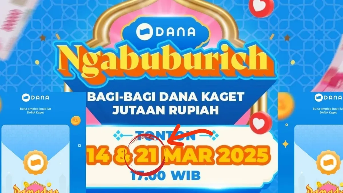 Sehari lagi kesempatan dapatkan saldo gratis dari acara Ngabuburich Ramadhan aplikasi DANA tanggal 21 Maret 2025. (DANA)