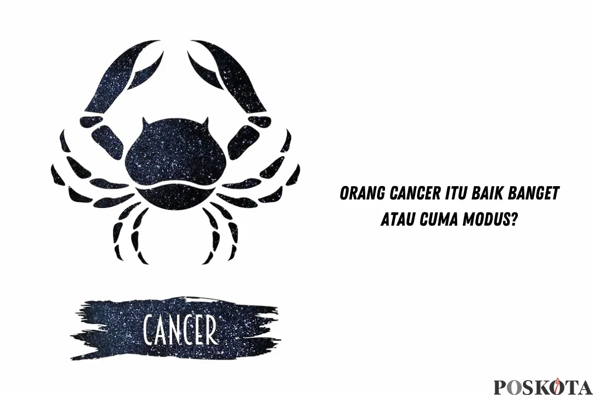 Cancer: Zodiak penuh kasih sayang dan loyalitas tinggi. Kenali lebih dalam kepribadiannya! (Sumber: Poskota/Yusuf Sidiq)