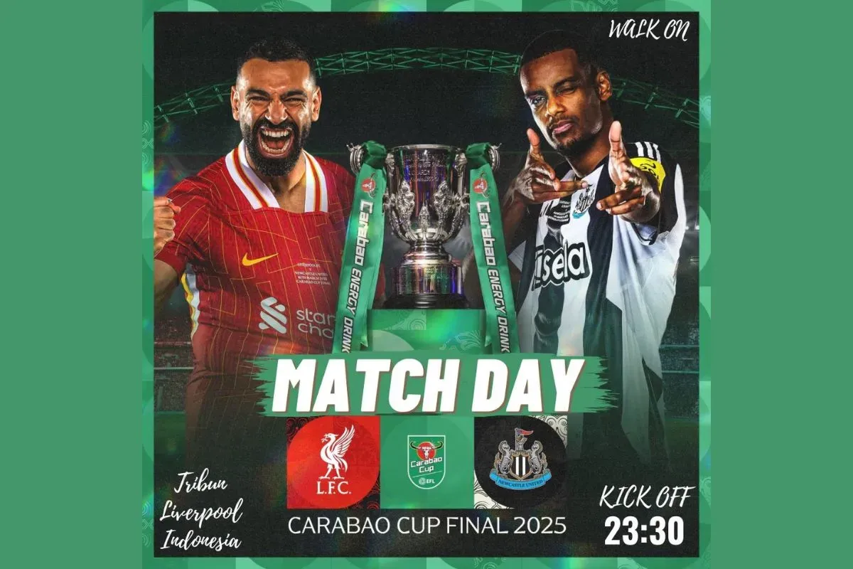 Link live streaming Liverpool vs Newcastle di Final Carabao Cup (Sumber: X/@TribunLFC_Indo)