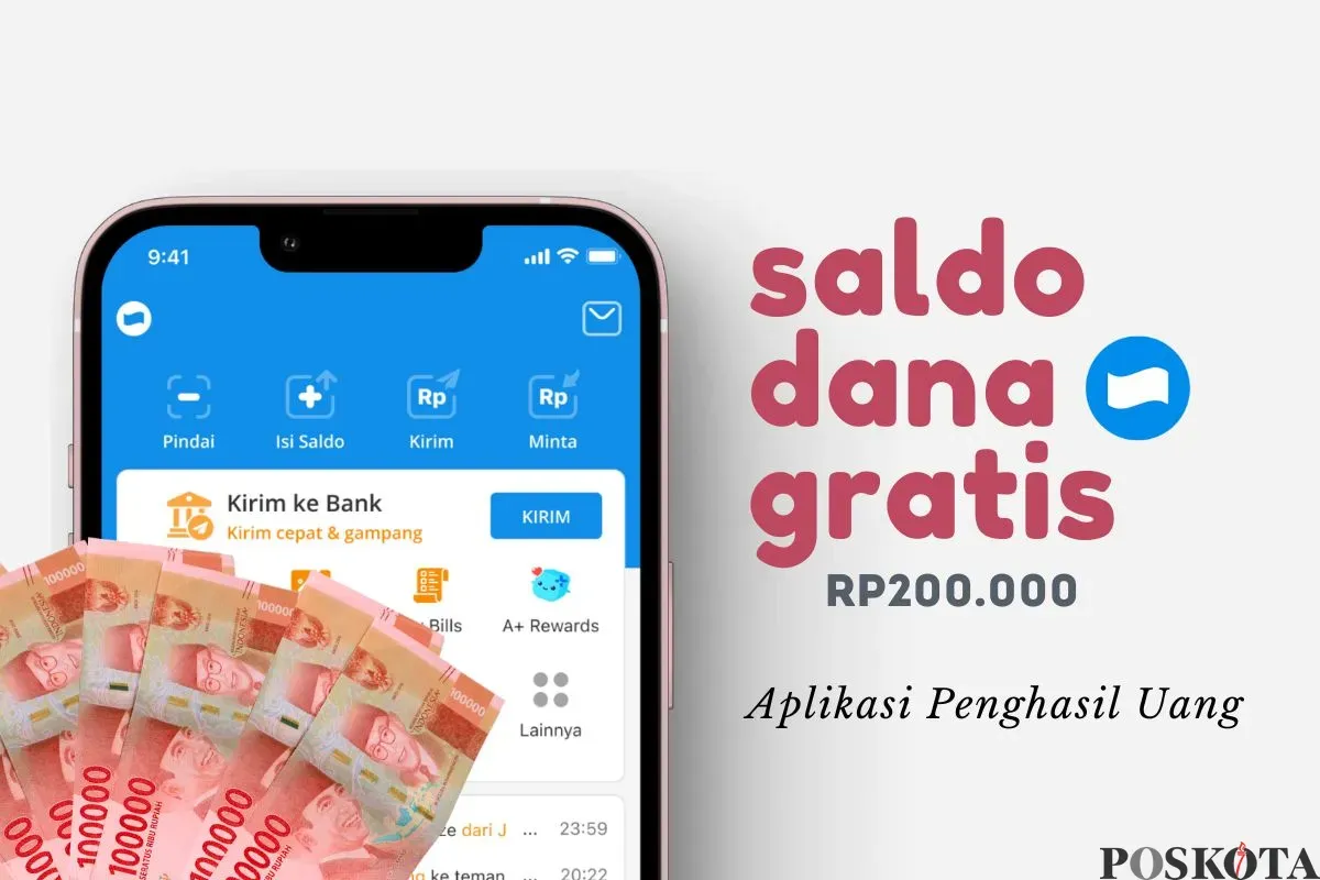 Klaim saldo DANA gratis Rp200.000 dari aplikasi penghasil uang. (Sumber: Poskota/Della Amelia)