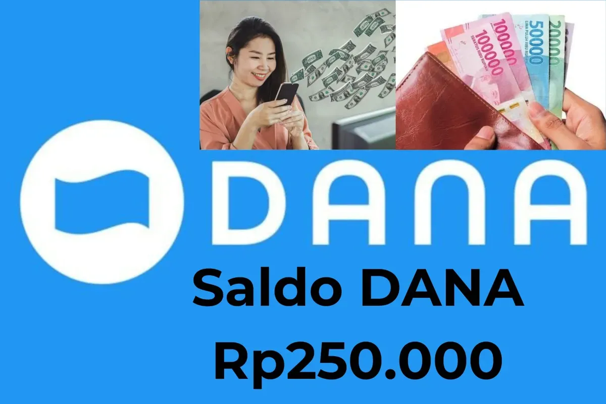 Saldo DANA Rp250.000 bisa menjadi milik Anda cair ke dompet elektronik sekarang. (Sumber: Poskota/Gabriel Omar Batistuta)