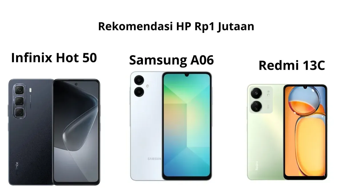 Rekomendasi HP Rp1 jutaan di bulan Maret 2025. (Samsung, Redmi, Infinix)