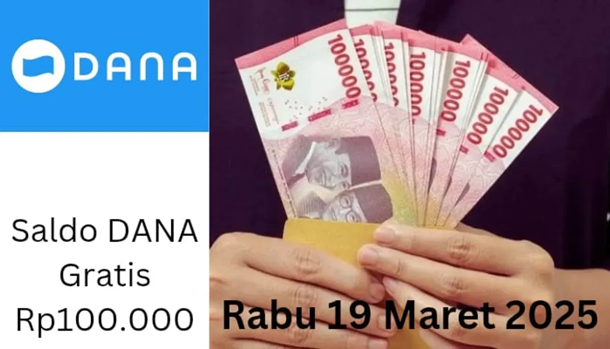 Saldo DANA gratis Rp100.000 bisa Anda klaim ke dompet elektronik. (Sumber: Poskota/Gabriel Omar Batistuta)