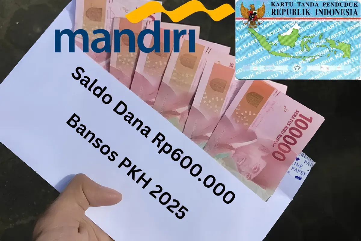 NIK e-KTP dan nama Anda mendapat saldo dana Rp600.000 dari subsidi bansos PKH 2025 via Rekening Bank Mandiri. (Sumber: Poskota/Gabriel Omar Batistuta)