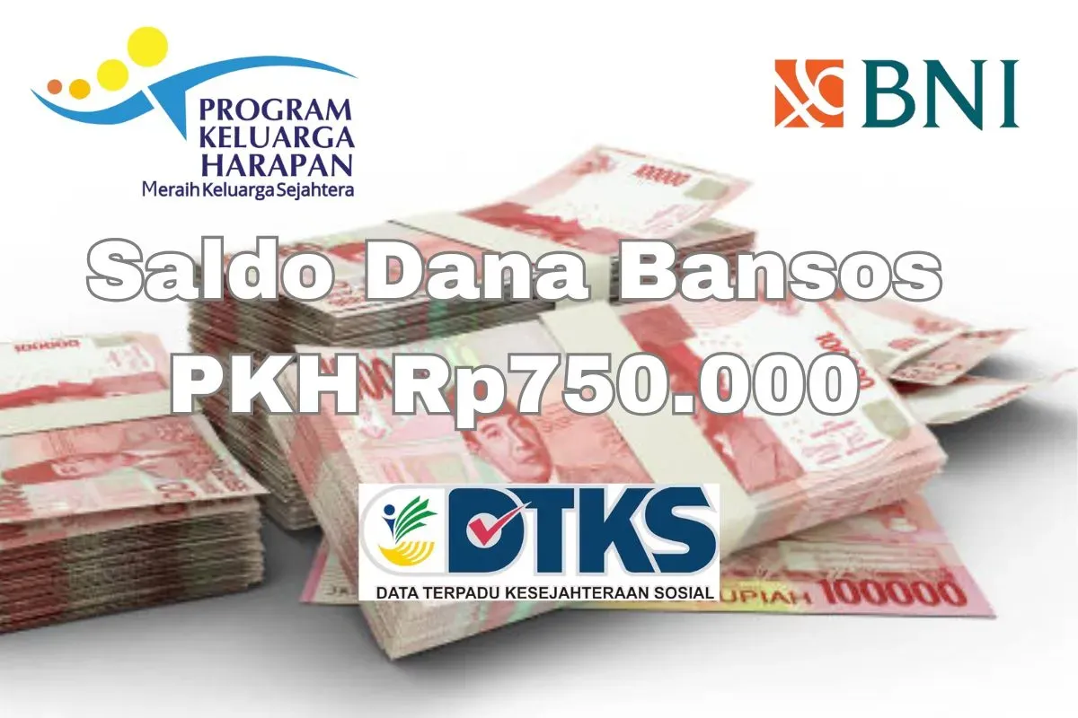 Saldo dana bansos Rp750.000 dari PKH tahap 1 berhasil masuk ke Rekening BNI KPM validasi, cek infonya. (Sumber: Poskota/Syania Nurul Lita Baikuni)