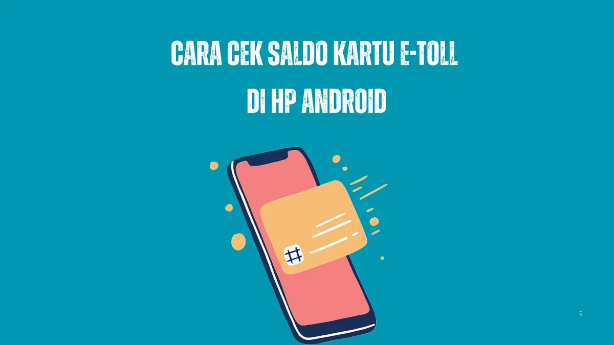 cara cek saldo kartu e-toll di HP android. (Canva)