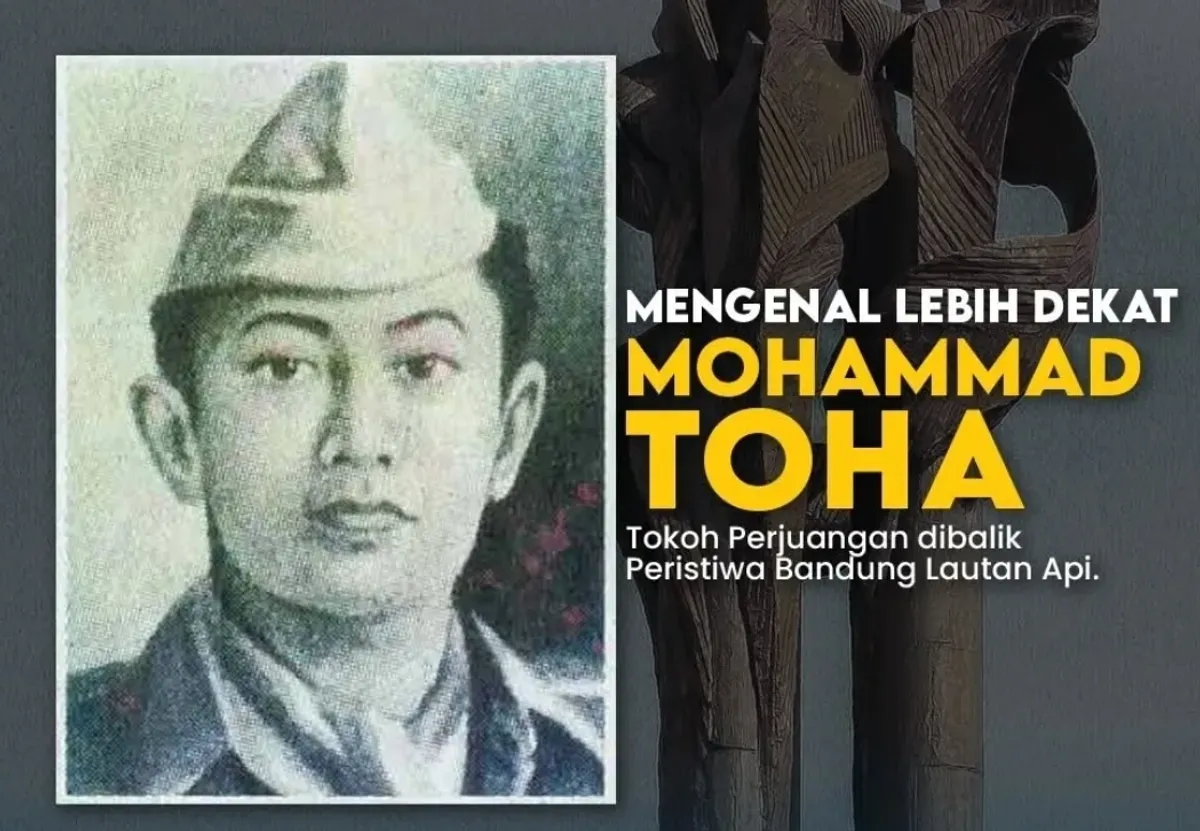 Sejarah Mohammad Toha tokoh dibalik peristiwa Bandung Lautan Api (Sumber: Dok Humas Pemkot Bandung)