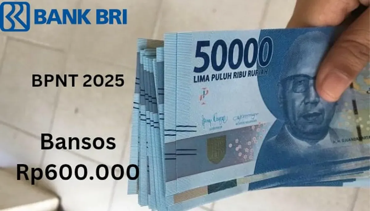 Rekening BRI Anda terima transferan bansos Rp600.000 dari subsidi BPNT 2025. (Sumber: Poskota/Gabriel Omar Batistuta)