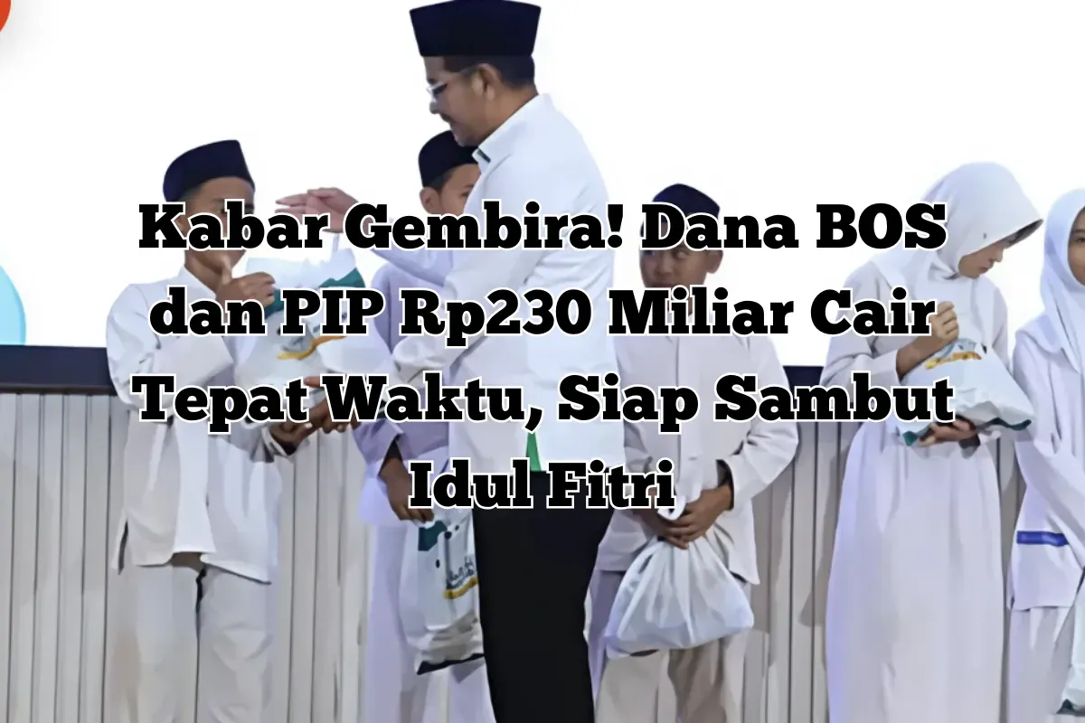 Direktur Jenderal Pendidikan Islam Kemenag RI, Suyitno, memastikan dana BOS dan PIP akan cair tepat waktu sebelum Lebaran 2025. (Sumber: Kemenag RI)