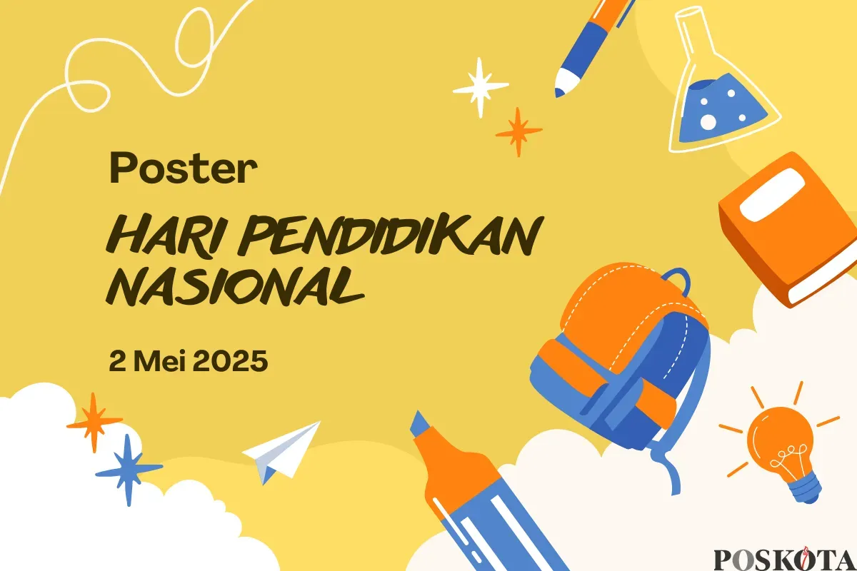 Link Poster Hari Pendidikan Nasional 2025, Pakai dan Bisa Edit Sesuka Hati (Sumber: Canva/Edited Muhammad Ibrahim)