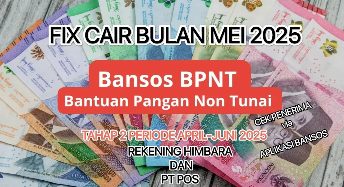 Bansos BPNT tahap 2 periode April-Juni 2025. (Canva)