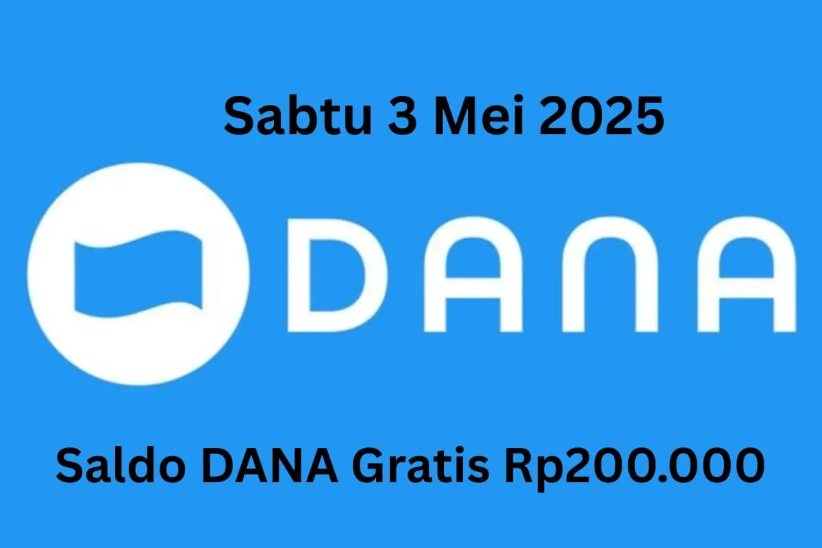 Saldo Rp200.000 tersedia dan bisa diklaim ke dompet elektronik DANA Anda secara gratis. (Sumber: Poskota/Gabriel Omar Batistuta)