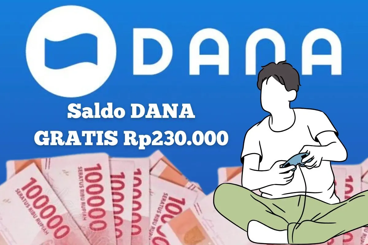 Aplikasi penghasil uang saldo DANA Gratis Rp230.000. (Sumber: Poskota/Syania Nurul Lita Baikuni)