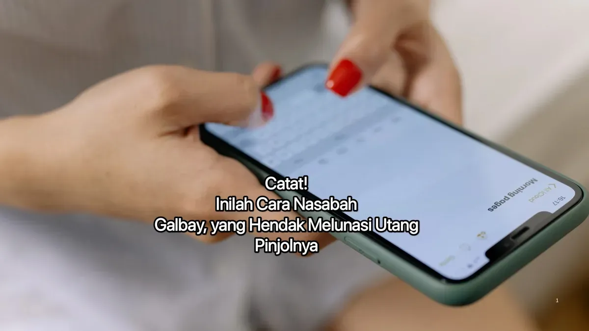 Hal yang harus diperhatikan bagi nasabah galbay jika ingin melunasi utang pinjolnya. (Canva)