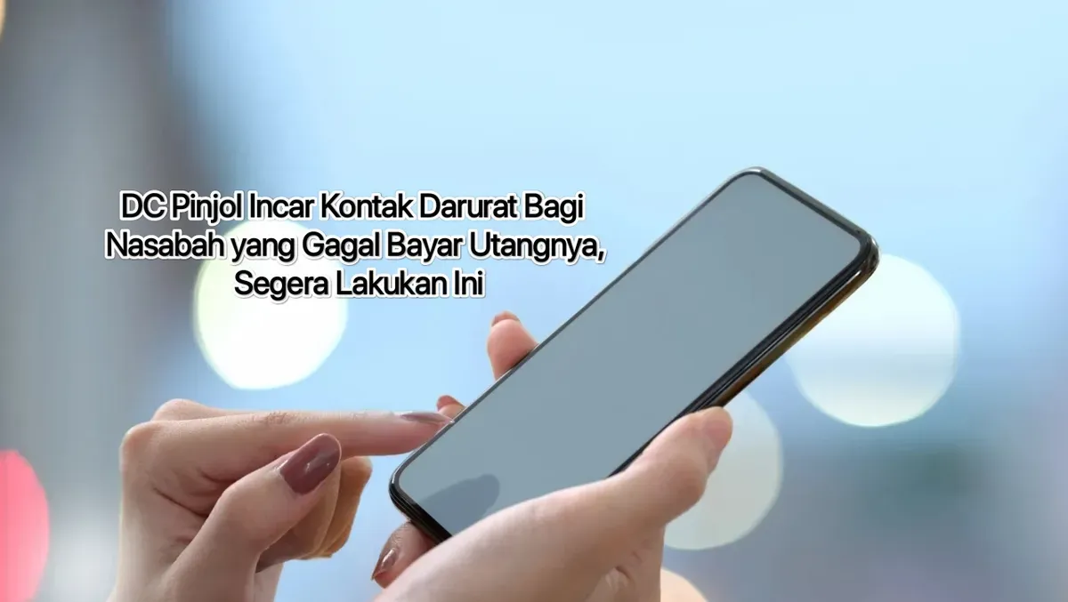 Nasabah segera lakukan hal ini, sebelum pihak aplikasi pinjol incar kontak darurat. (Canva)