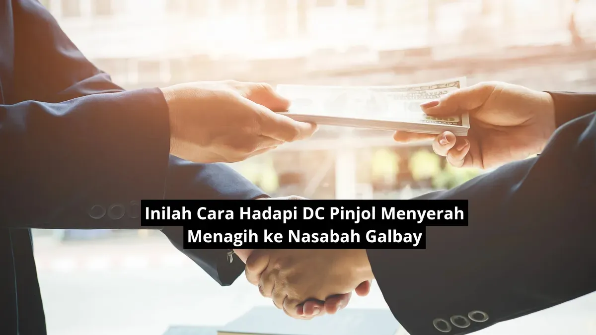 Hadapi DC pinjol lapangan menyerah menagih utang ke nasabah galbay. (Canva)