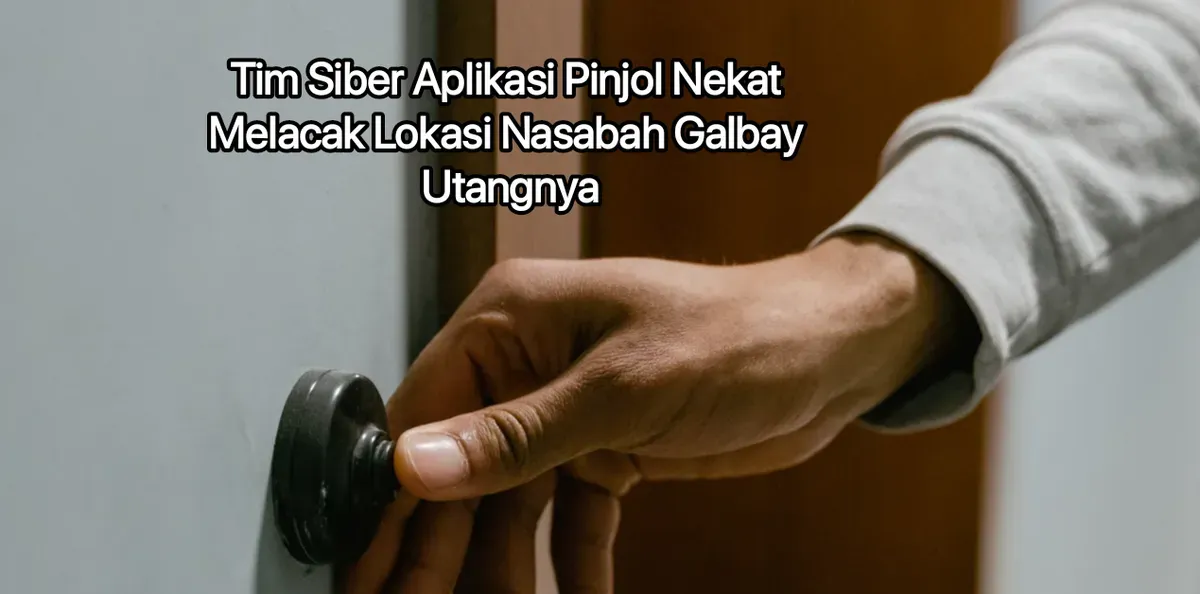 Apakah benar adanya tim siber dari aplikasi pinjol bisa melacak keberadaan nasabah?. (Canva)