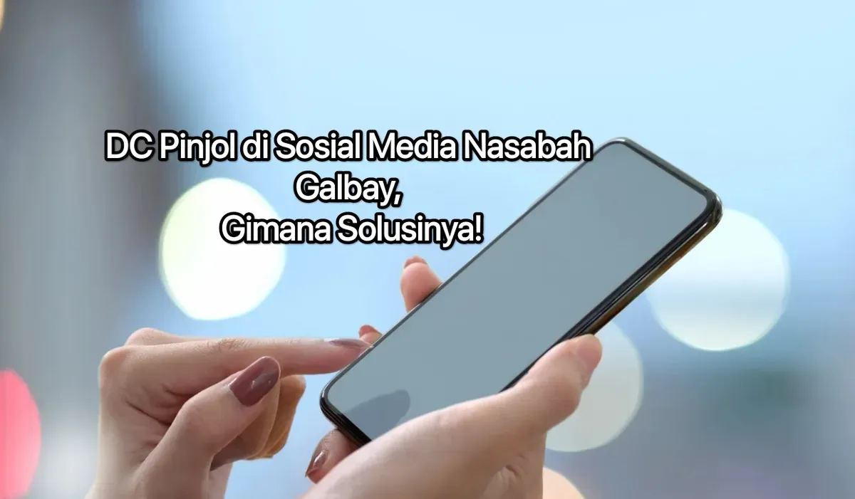 Solusi, DC pinjol menagih utang ke nasabah lewat media sosial. (Canva)
