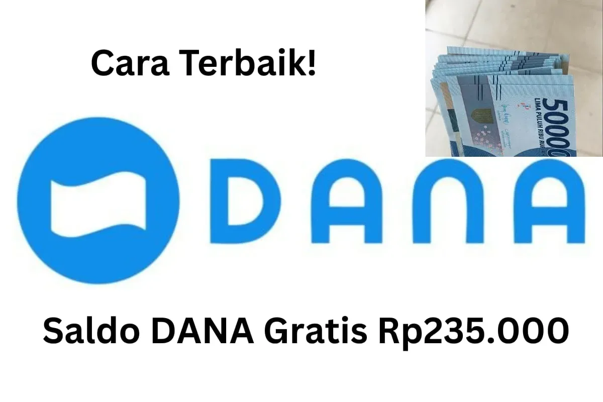 Gunakan cara terbaik ini untuk klaim saldo DANA gratis Rp235.000 masuk ke dompet elektronik. (Sumber: Poskota/Gabriel Omar Batistuta)