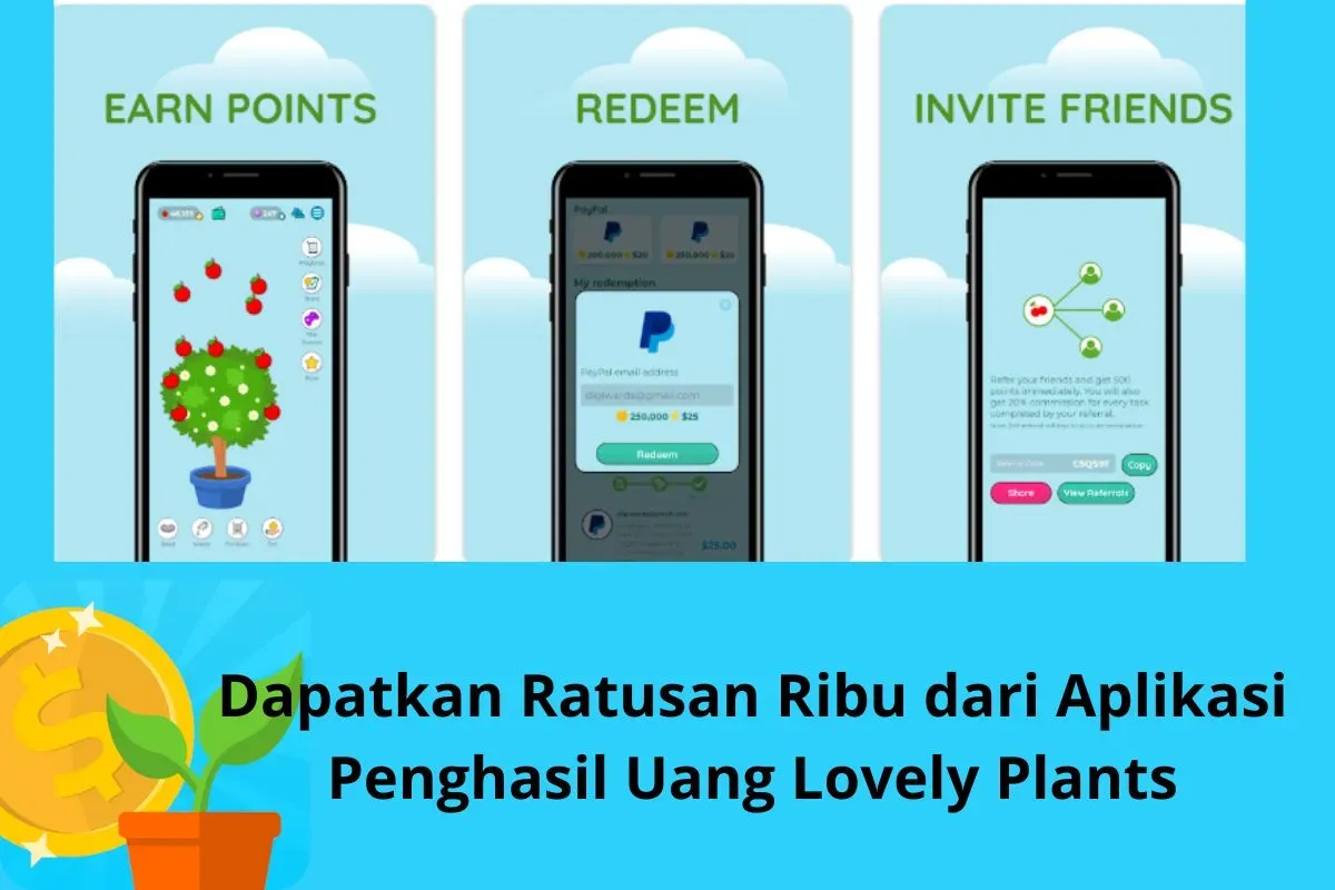 Dapat ratusan ribu dari aplikasi penghasil uang (Sumber: Play Google/Lovely Plants)