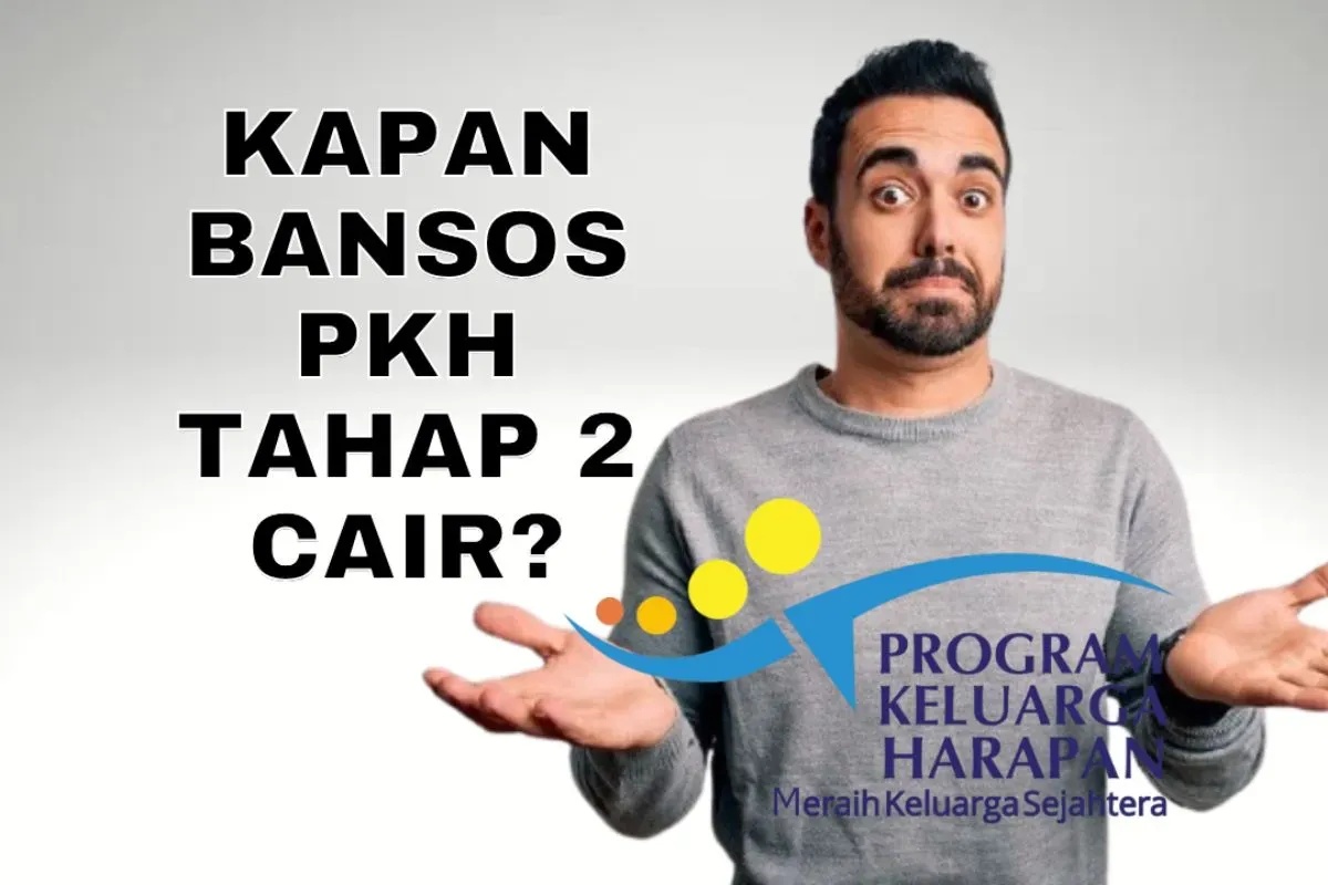 Informasi resmi penyaluran bansos PKH tahap dua tahun 2025. (Sumber: Poskota/Syania Nurul Lita Baikuni)