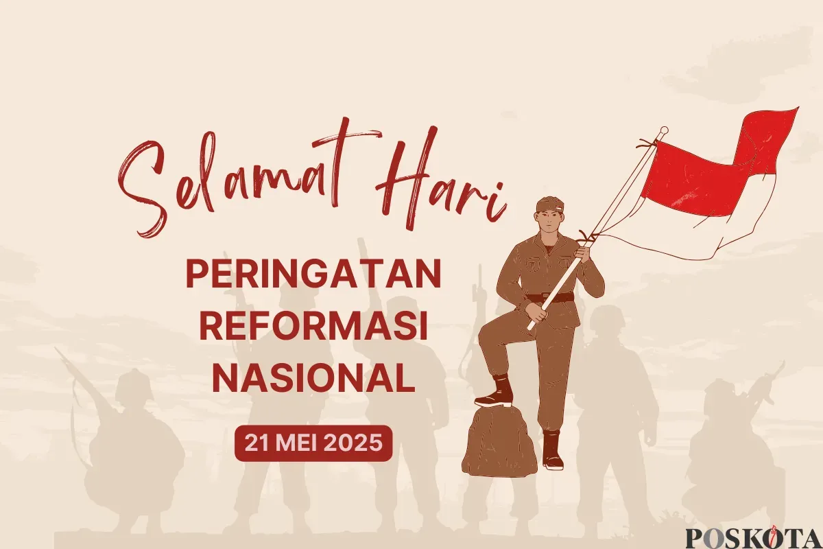 Hari Reformasi Nasional 21 Mei: Sejarah dan Tokoh Berpengaruh (Sumber: Canva/@reallygreatsite/edited Muhammad Ibrahim)
