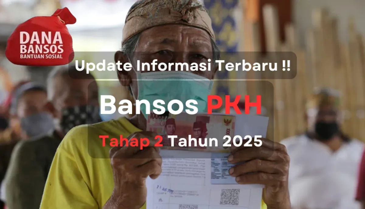Update info pencairan bansos PKH tahap 2 tahun 2025. (Sumber: Poskota/Aldi Harlanda Irawan)