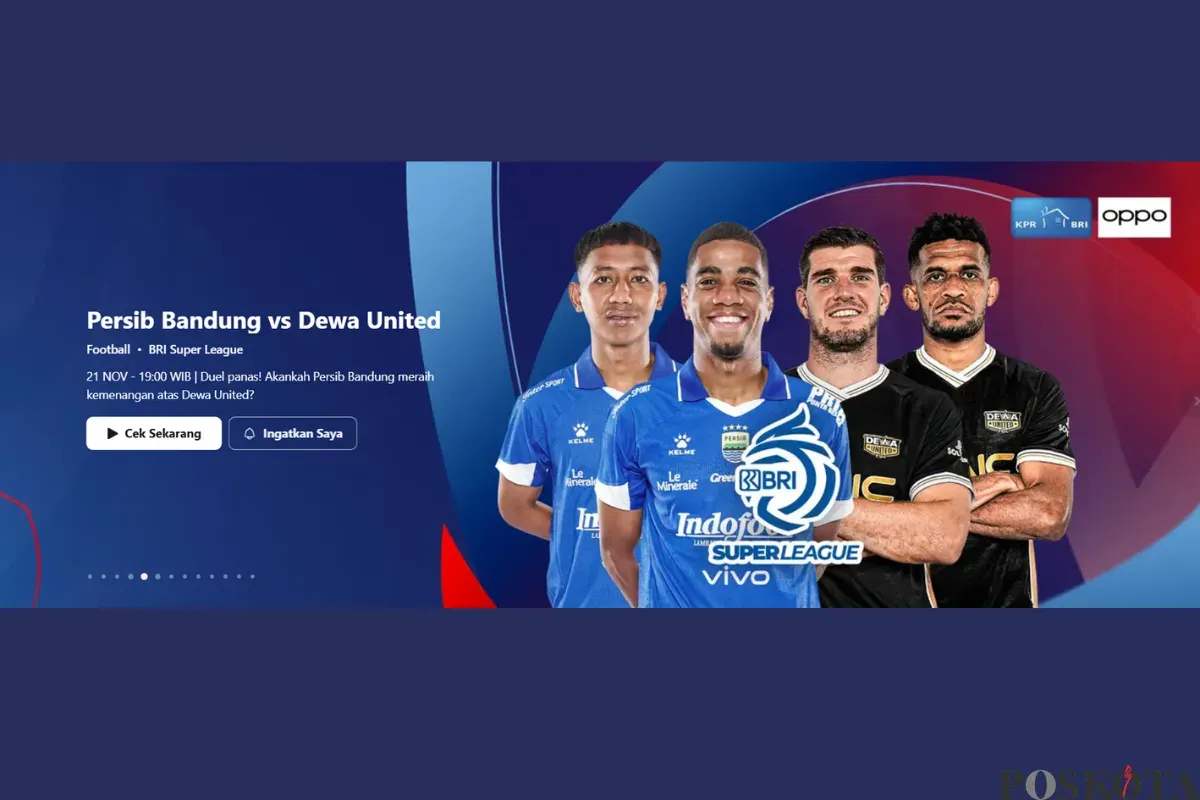 Big Match Persib vs Dewa United Jam Berapa dan Tayang di Mana? Cek di Sini! (Sumber: Vidio/Vidio.com)