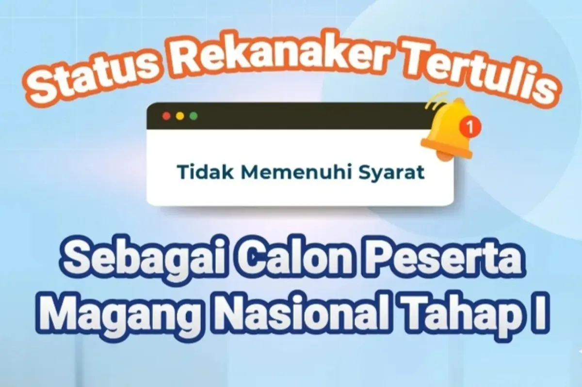 Muncul status 'Tidak Memenuhi Syarat' saat cek pengumuman hasil seleksi Magang Kemnaker 2025. (Sumber: Instagram/@kemnaker)