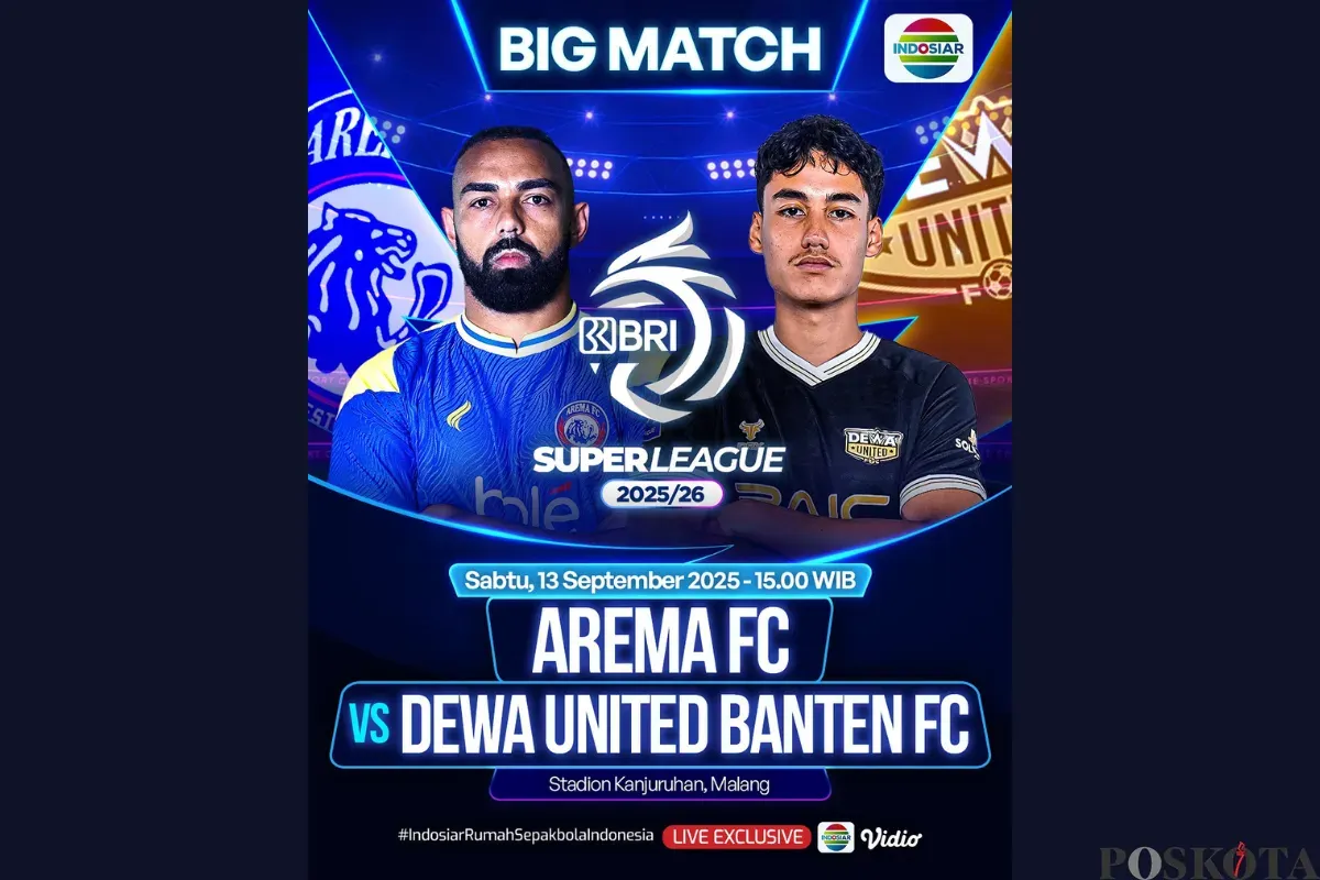 Link Live Streaming Arema FC vs Dewa United BRI Super League Hari Ini 13 September 2025 di Indosiar (Sumber: Instagram/sports.indosiar/Edited Muhammad Ibrahim)