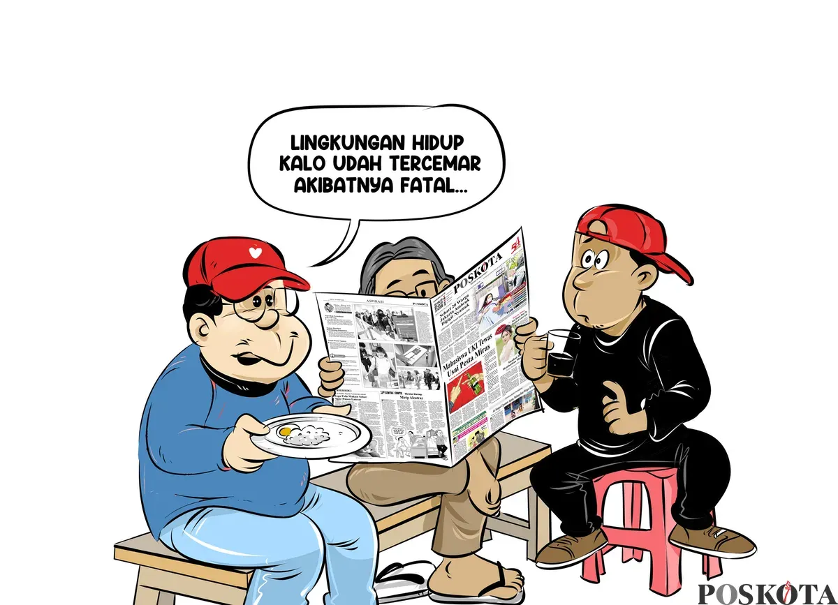 Tiga sahabat sedang ngobrol di warteg; salah satunya membaca koran sementara yang lain mengingatkan, “Lingkungan hidup kalau udah tercemar, akibatnya fatal.” (Sumber: Poskota/Arif Setiadi)