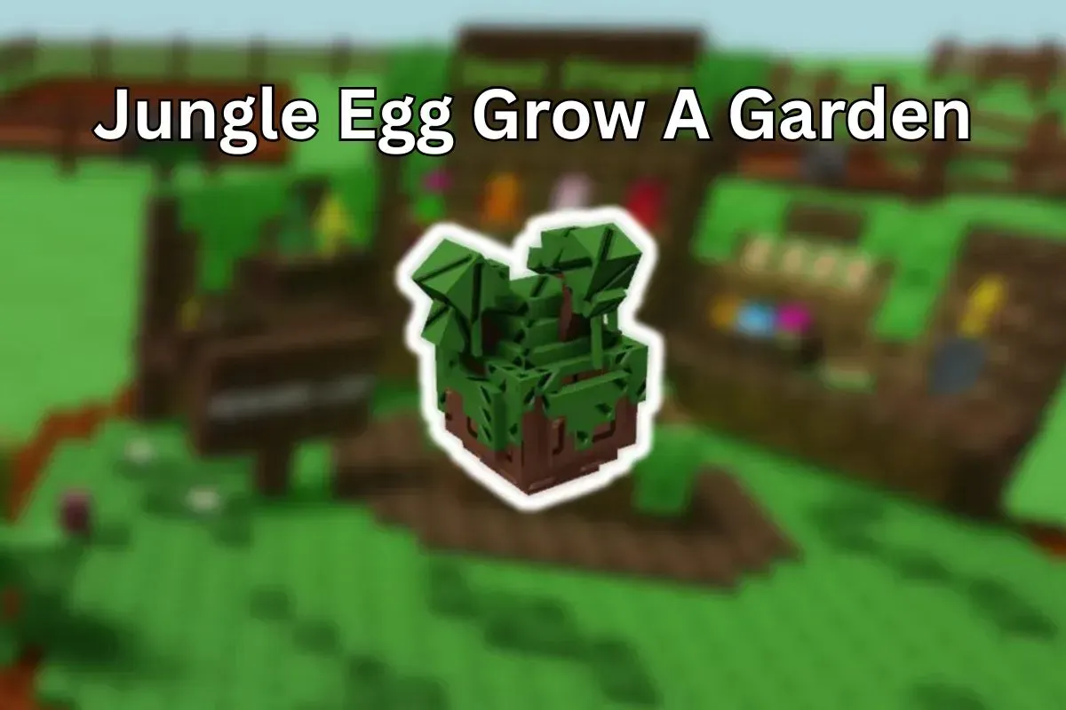 Cara mendapatkan Jungle Egg di Grow A Garden. (Sumber: Istimewa)