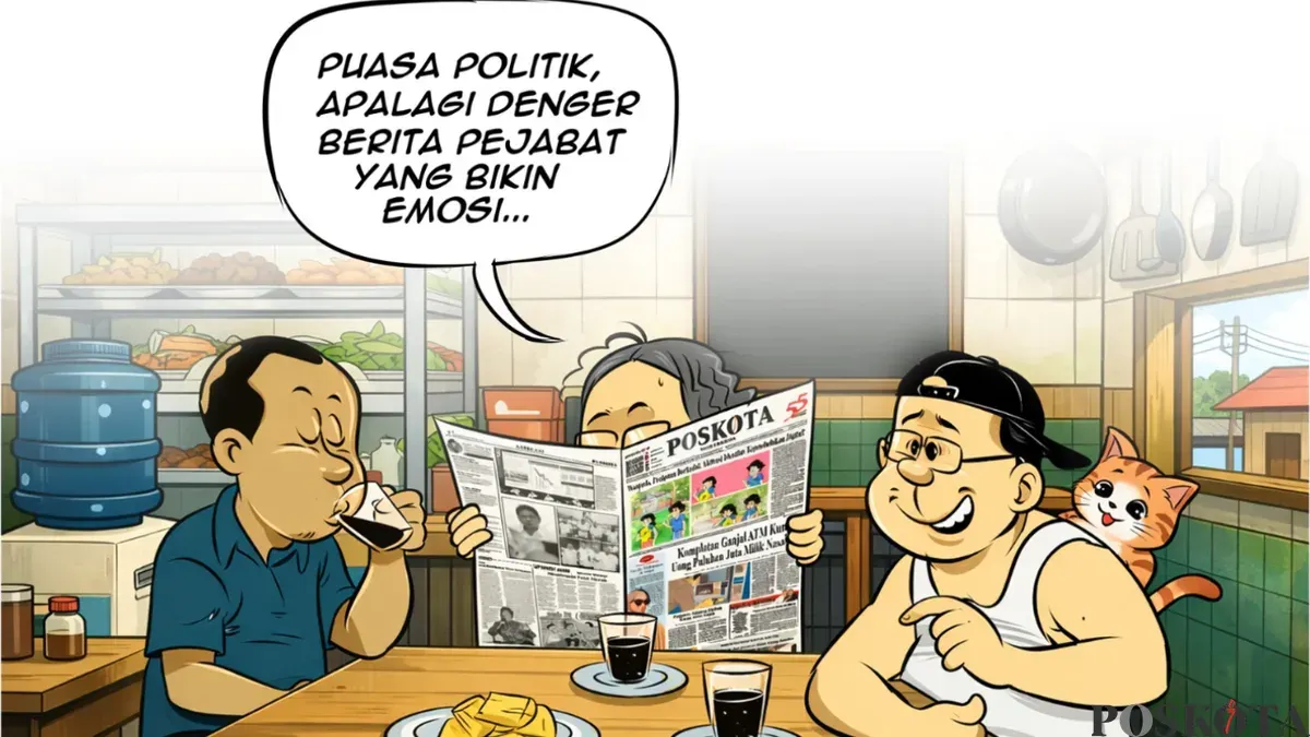 Ilustrasi Obrolan Warteg edisi Rabu, 25 Februari 2026 tentang puasa politik. (Sumber: Poskota/Arif Setiadi)