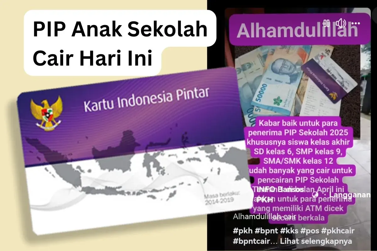 PIP 2025 bantuan anak sekolah cair April, cek nominalnya.