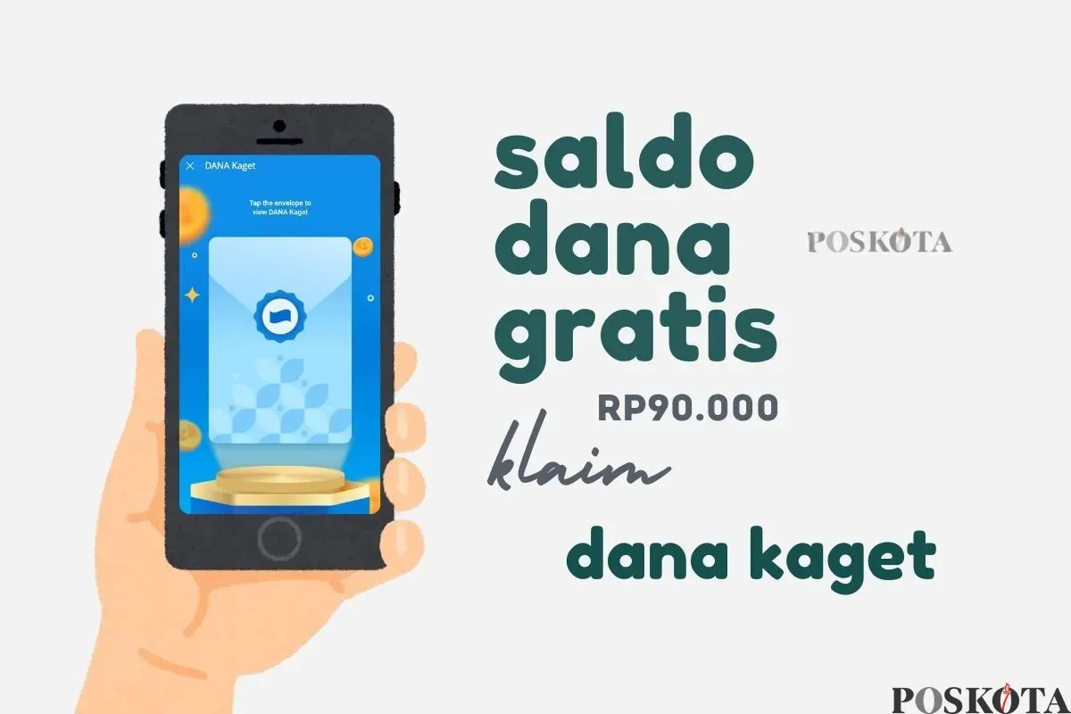 Klaim saldo DANA gratis Rp90.000 dari link DANA Kaget. Cairkan sekarang! (Sumber: Poskota/Della Amelia)