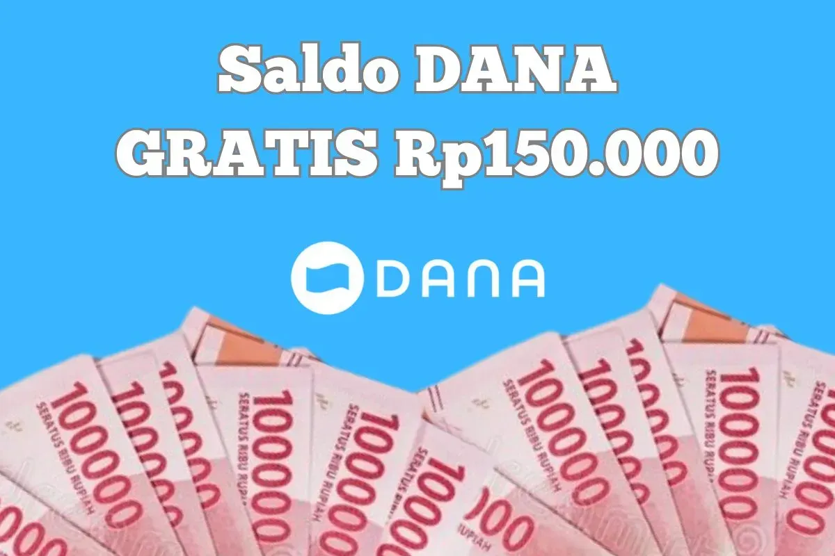 Peluang emas dapatkan saldo DANA Gratis Rp150.000 melalui aplikasi penghasil uang. (Sumber: Poskota/Syania Nurul Lita Baikuni)
