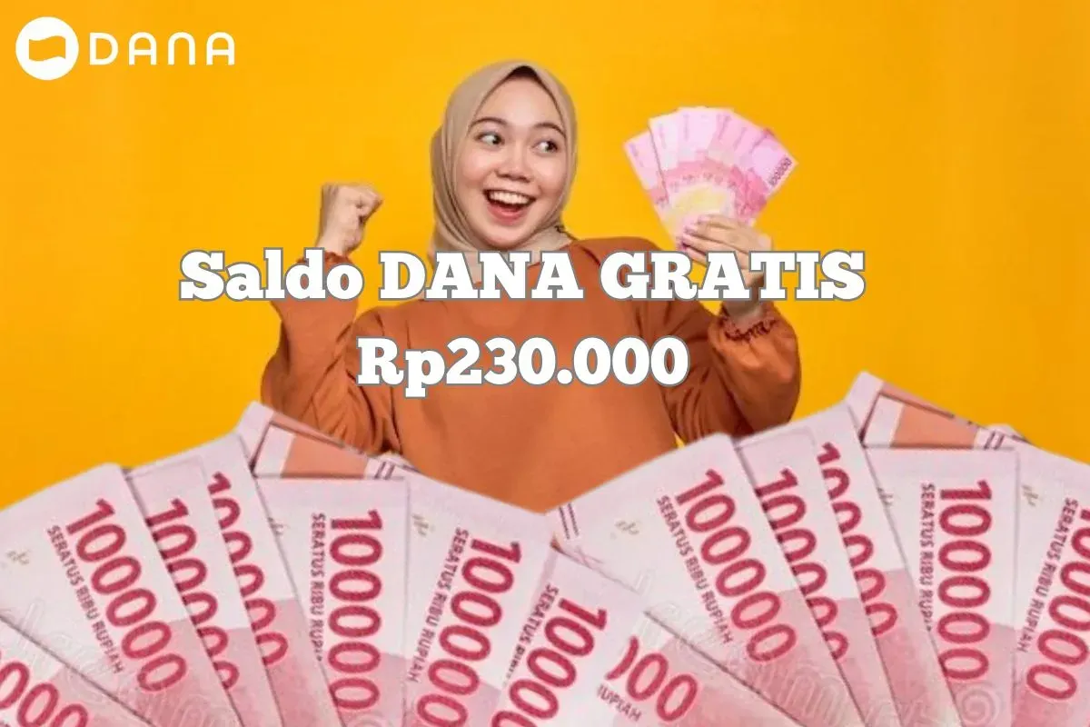Cara dapatkan saldo DANA Gratis dari aplikasi penghasil uang Rp230.000. (Sumber: Poskota/Syania Nurul Lita Baikuni)