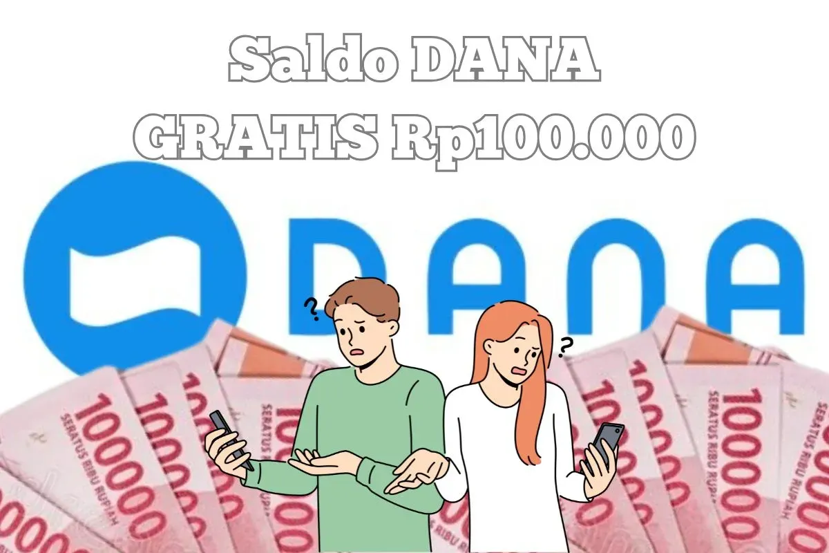Cara klaim saldo DANA Gratis Rp100.000 di aplikasi penghasil uang. (Sumber: Poskota/Syania Nurul Lita Baikuni)
