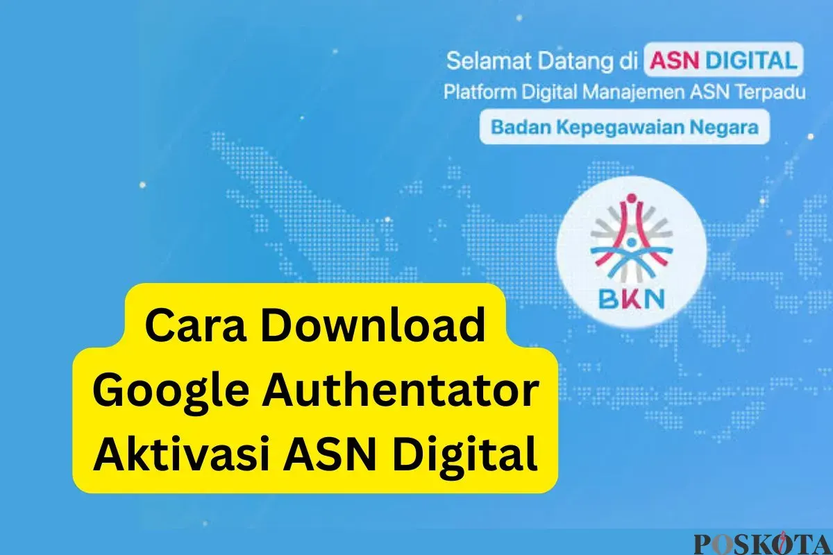 Begini cara download aplikasi Google Authenticator untuk ativasi MFA di ASN Digital. (Sumber: Poskota/Faiz)