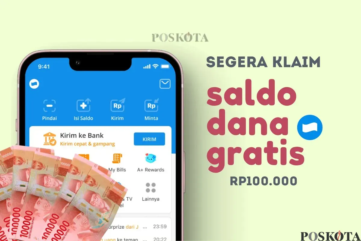 Klaim saldo DANA gratis Rp100.000. (Sumber: Poskota/Della Amelia)