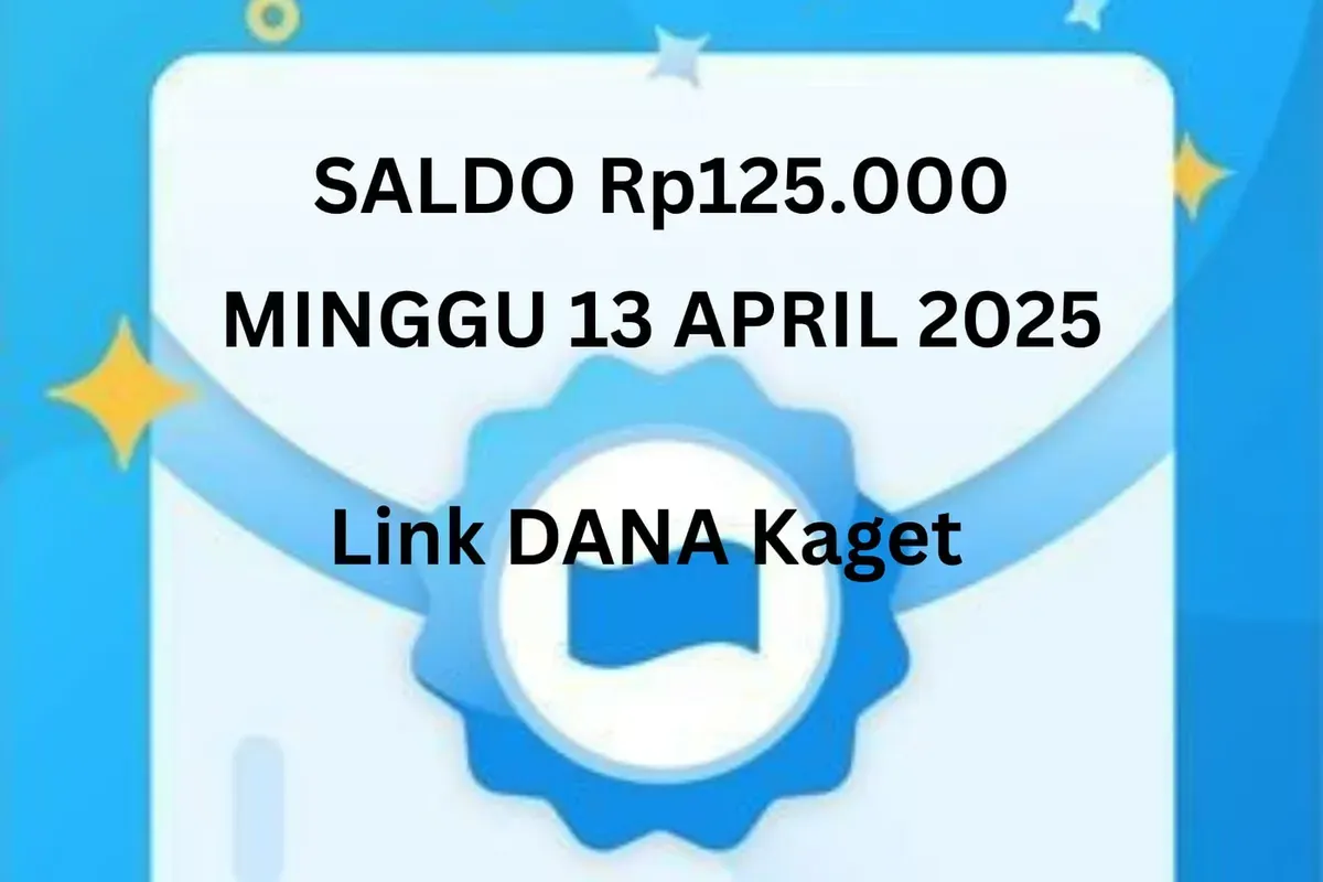Kamu bisa klaim saldo Rp125.000 jadi uang gratis masuk ke dompet elektronik Minggu 13 April 2025. (Sumber: Poskota/Gabriel Omar Batistuta)