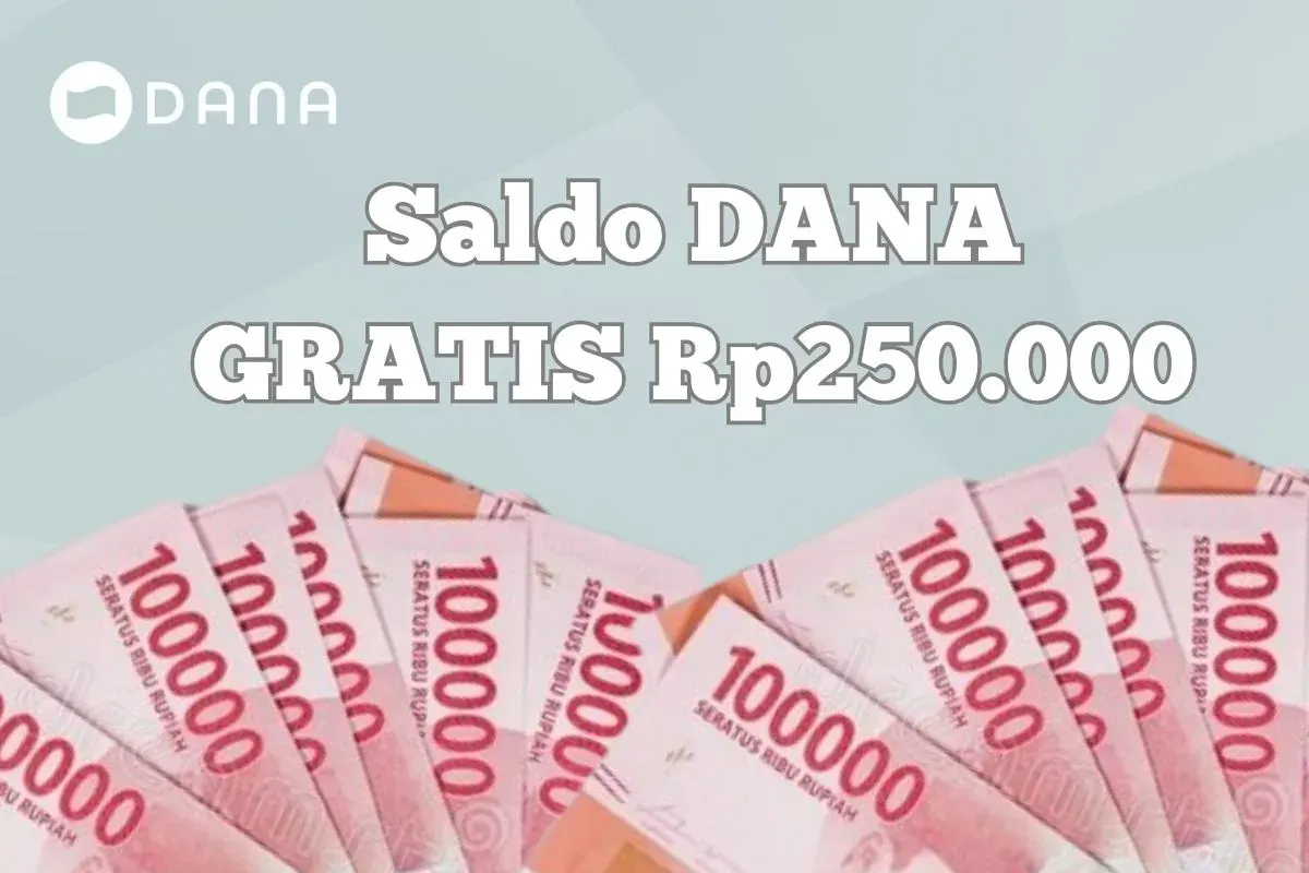 Dapatkan saldo DANA Gratis Rp250.000 dari aplikasi penghsil uang. (Sumber: Poskota/Syania Nurul Lita Baikuni)