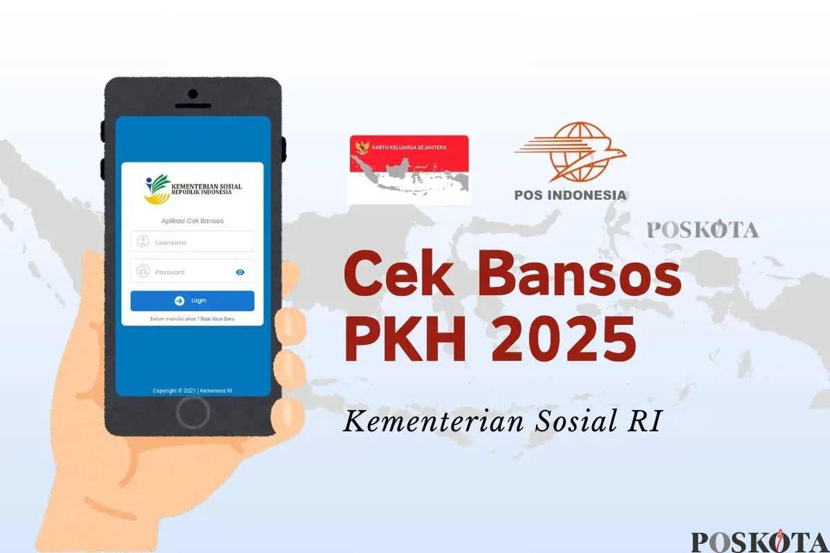 Informasi pengecekan bansos PKH 2025. (Sumber: Poskota/Della Amelia)