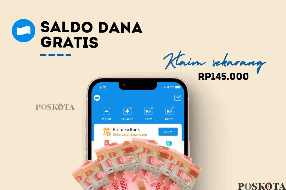 Segera dapatkan dan klaim saldo DANA gratis Rp145.000 ke dompet elektronik. (Sumber: Poskota/Della Amelia)