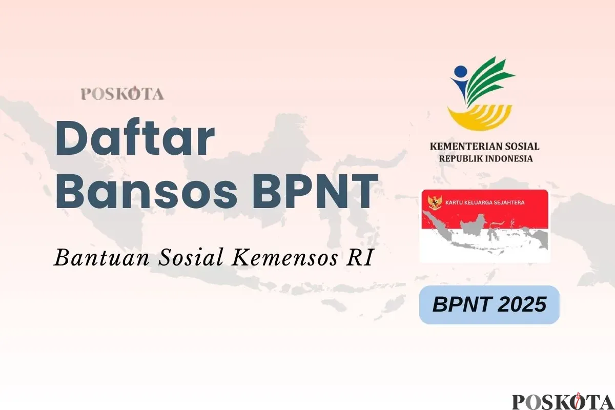 Daftar bansos BPNT 2025 dari Kemensos RI. (Sumber: Poskota/Della Amelia)
