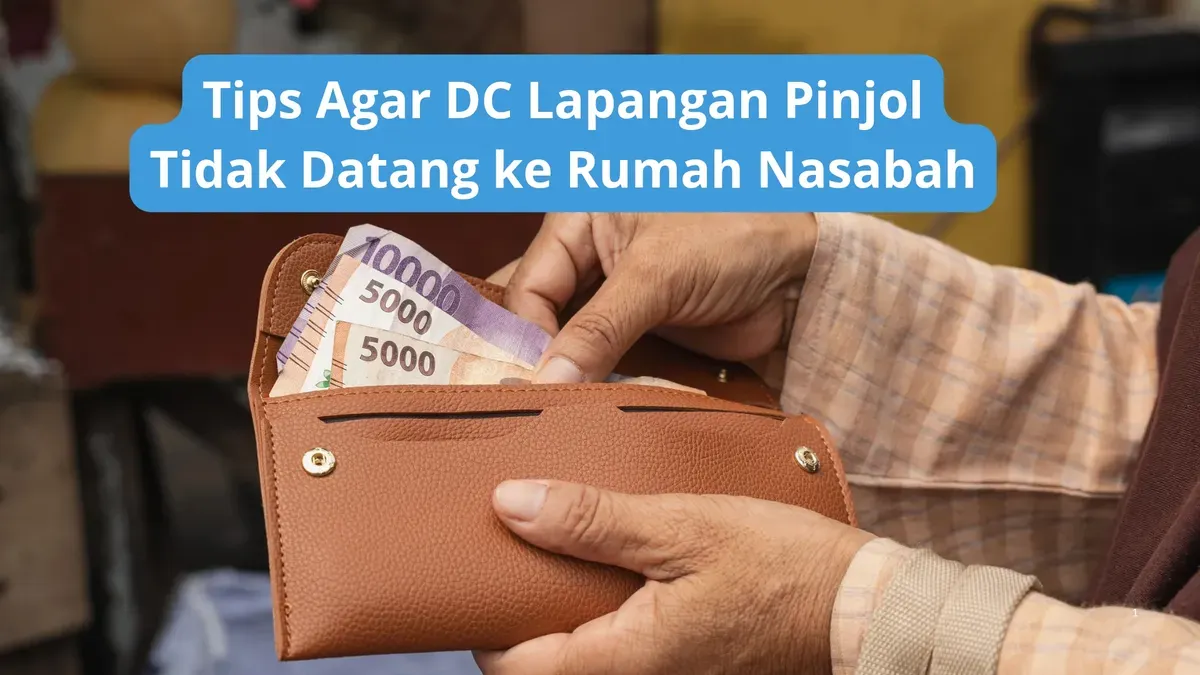 Cara agar DC lapangan pinjol tidak datang ke rumah nasabah. (Canva)