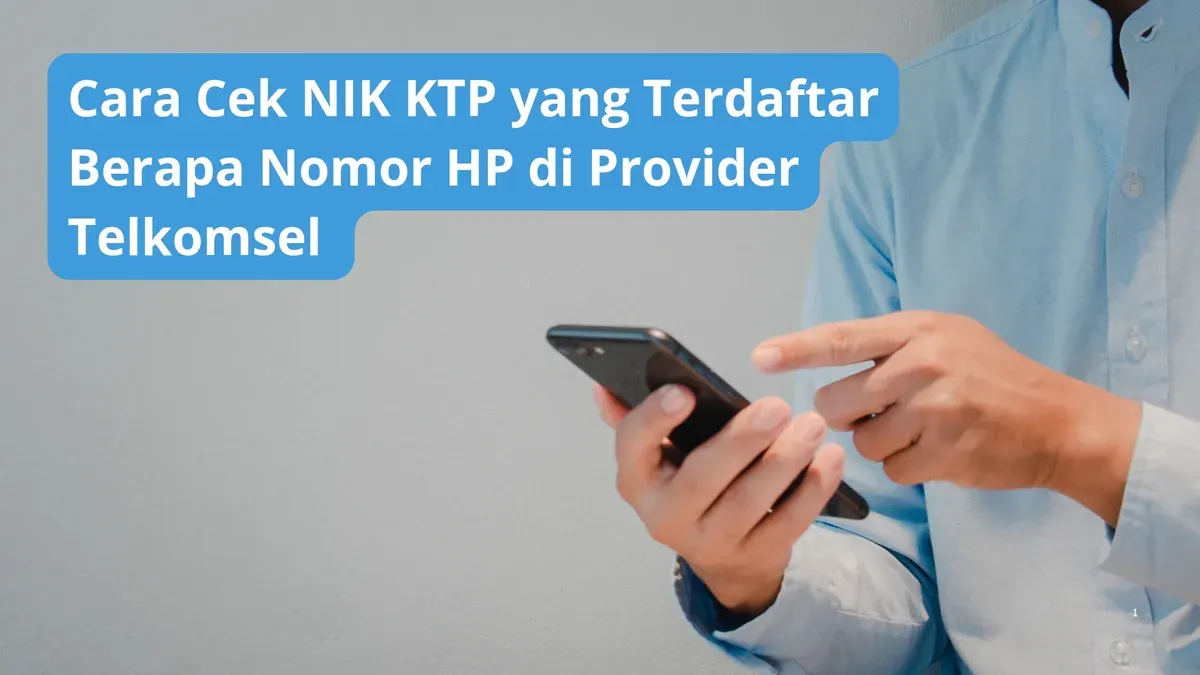 Cara cek NIK KTP sudah didaftarkan ke beberapa nomor HP provider Telkomsel. (Canva)