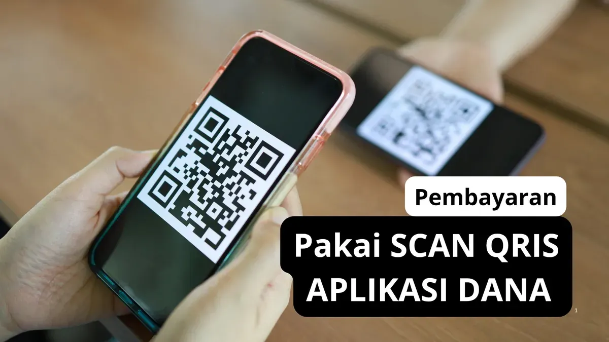 Cara mudah pembayaran pakai scan QRIS aplikasi DANA. (Canva)